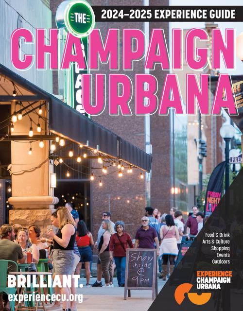 Champaign Urbana 2024-2025 Experience Guide